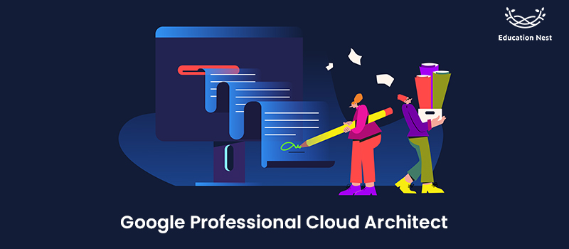 Google Professional Cloud Architect