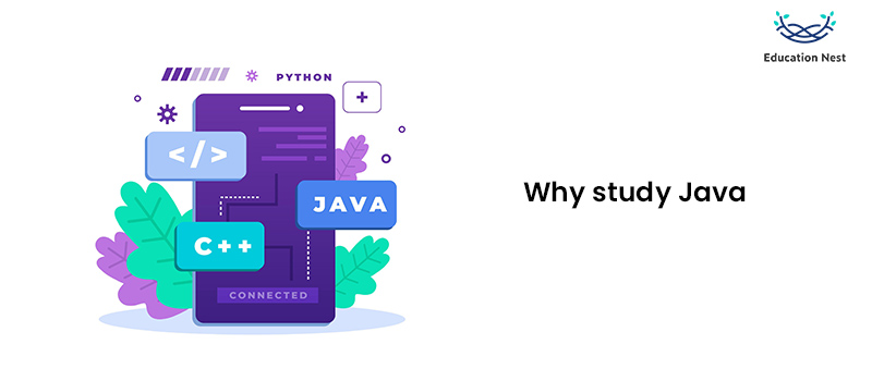 Why study Java?