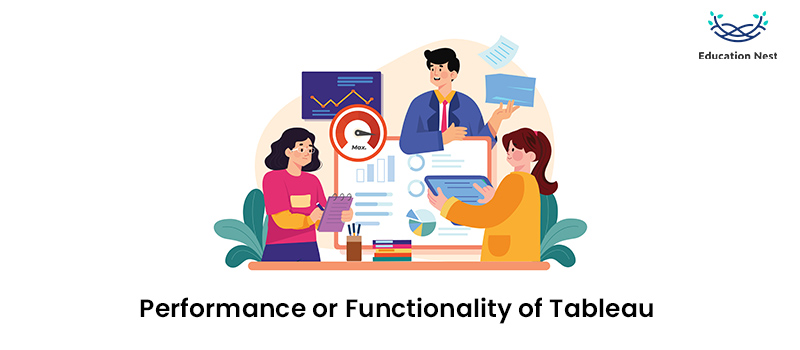 Performance or Functionality of Tableau 