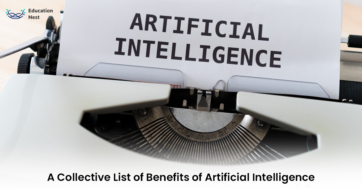 Benefits of Artificial Intelligence