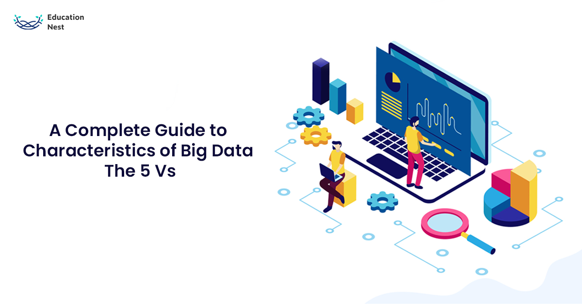 Characteristics of Big Data