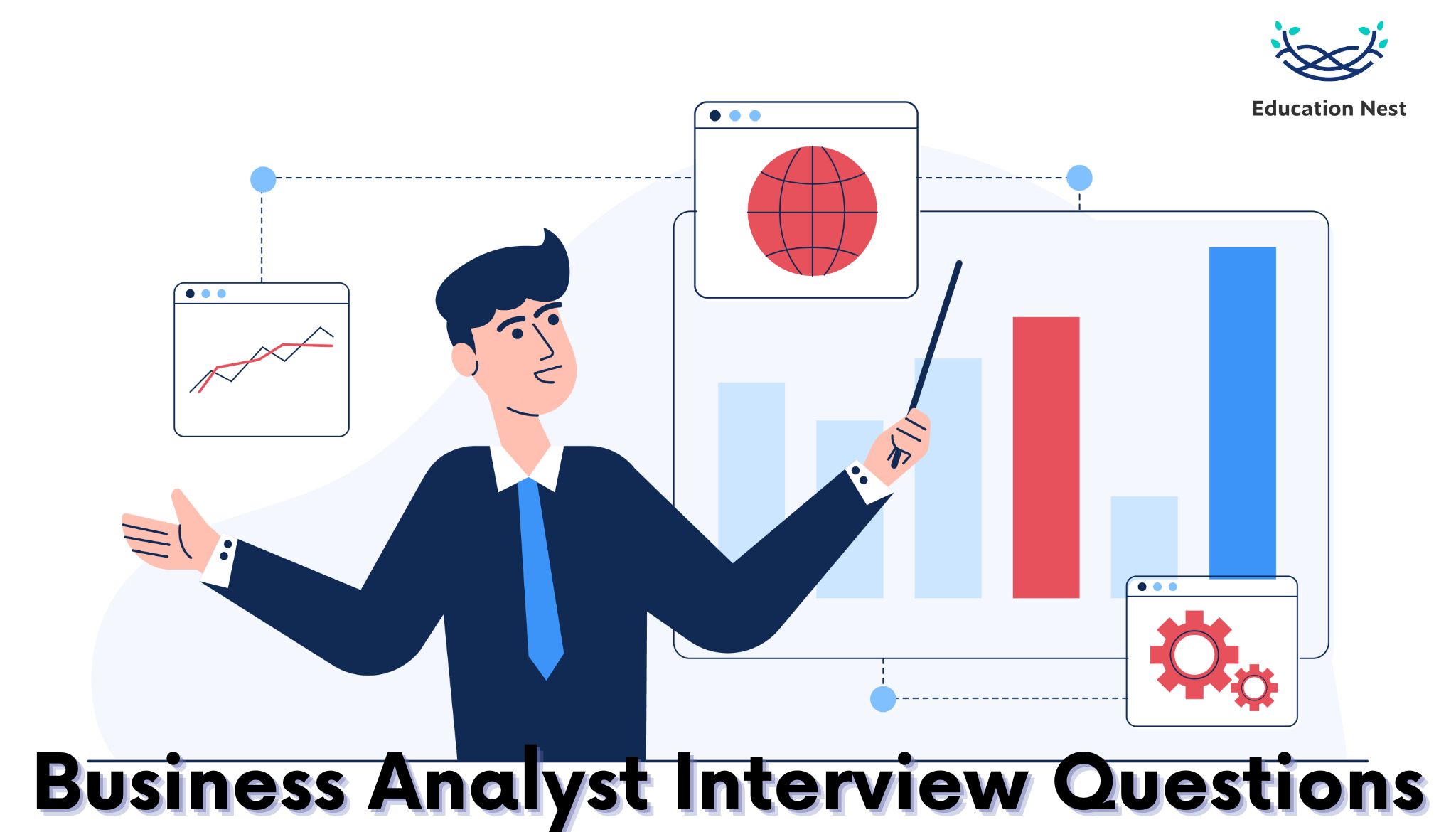 The Ultimate Guide To Business Analyst Interview Questions