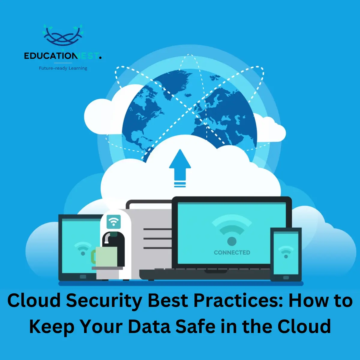 A digital representation of cloud computing, emphasizing security best practices for data protection in the cloud.