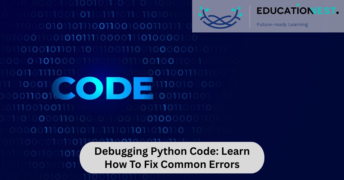 Learn to fix common errors in Python code with this debugging blog.