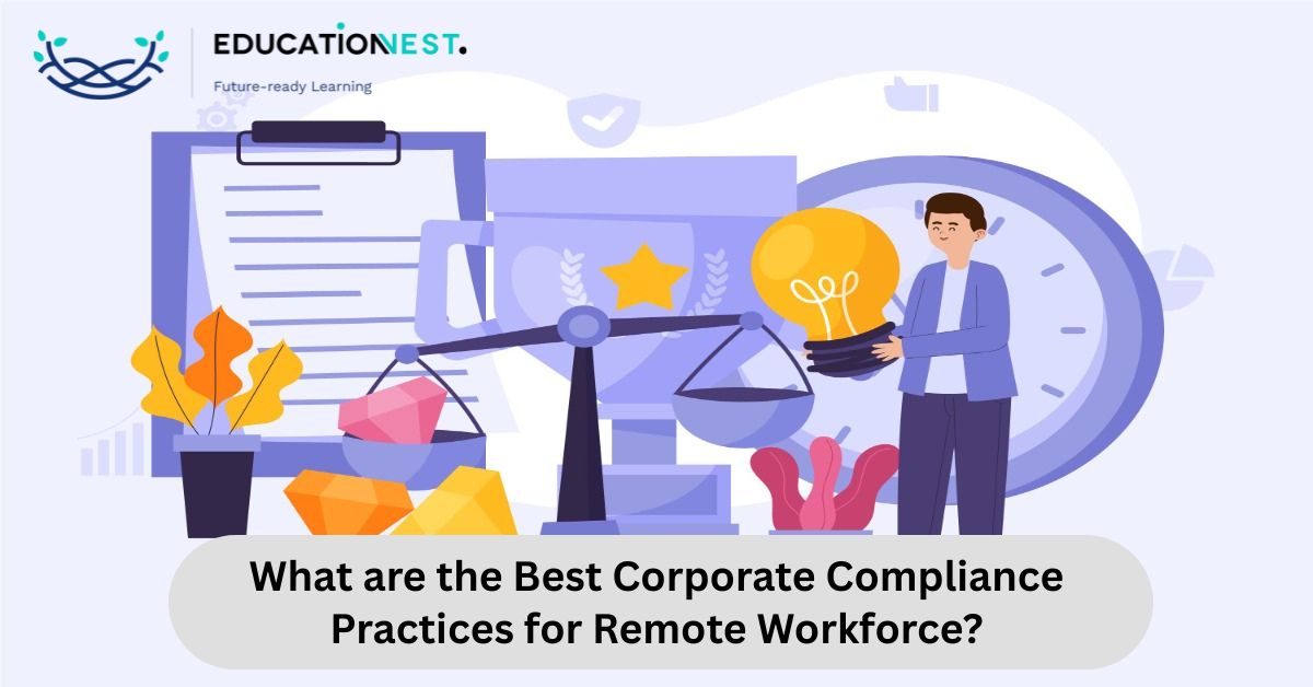 Image illustrating best corporate compliance practices for a remote workforce.